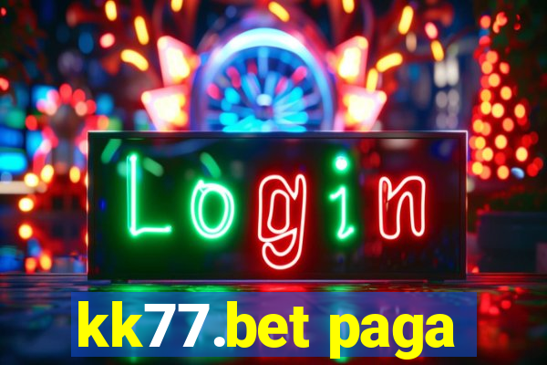 kk77.bet paga